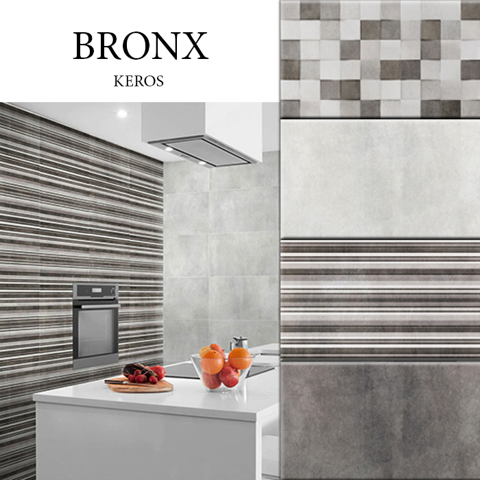 KEROS BRONX 25x50 GRIS / ACERO - BRONX CUBIK GRIS 25x50 - BRONX LINE GRIS 25x50 - BRONX 33x33 GRIS / ACERO